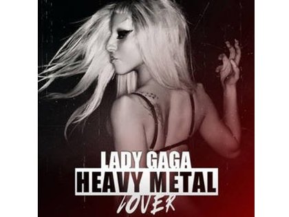 "Heavy Metal Lover": le prochain single de Lady GaGa en écoute