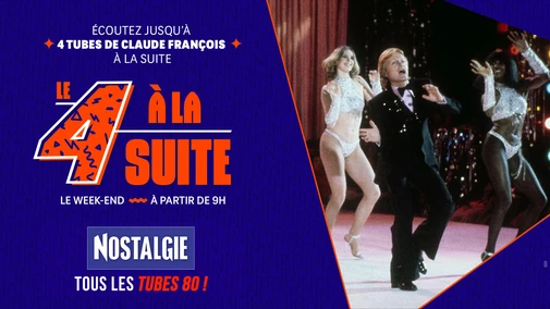 Le 4 à la suite Spécial Claude François