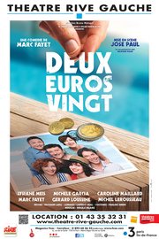 Deux euros vingt - Théâtre Rive gauche - spectacle annulé jusqu’à nouvel ordre