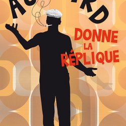 Audiard donne la réplique - livre à gagner - jeu avec Rire & Chansons