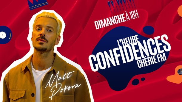 L’Heure Confidences ChérieFM avec M. POKORA