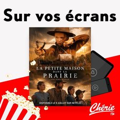 "La petite maison dans la prairie" sur Netflix et "Marave" sur prime vidéo