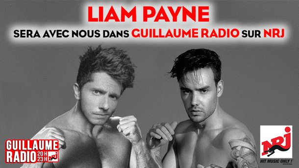 Liam Payne est de retour chez Guillaume Radio sur NRJ ce lundi 5 février