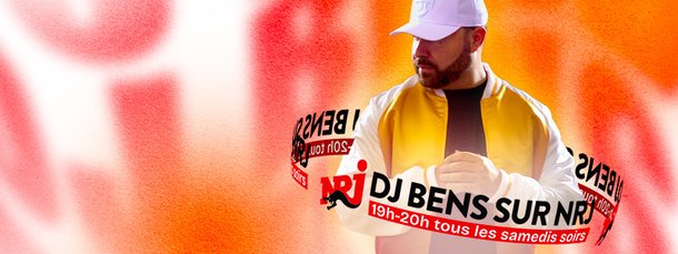 DJ BENS sur NRJ - Grille 2025