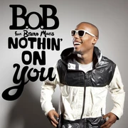 NOTHIN ON YOU (2010)