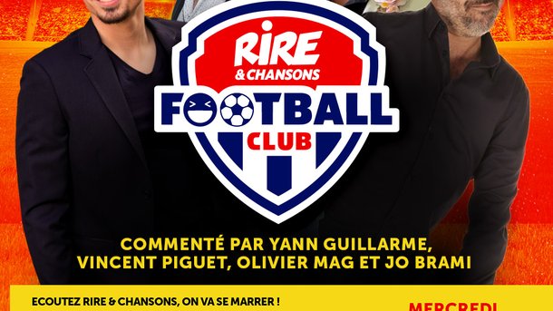 Mercredi 24 novembre : Du rire et du foot : Manchester City – PSG, match de Ligue des Champions dans le Rire & Chansons Football Club, Commenté par : Yann Guillarme, Vincent Piguet, Jo Brami et Olivier Mag -  Avec HORACE, soins naturels pour tous les hommes