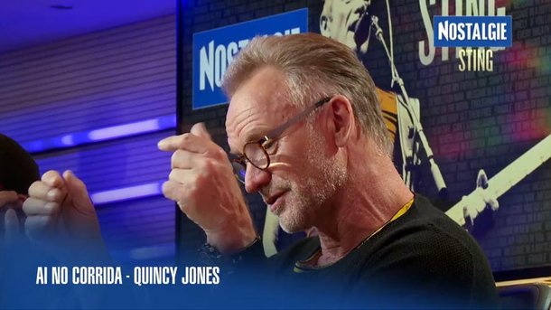 Sting choisit la musique de Nostalgie : Ai No Corrida – QUINCY JONES