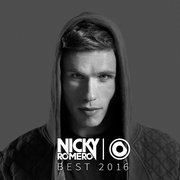 Nicky Romero Best 2016