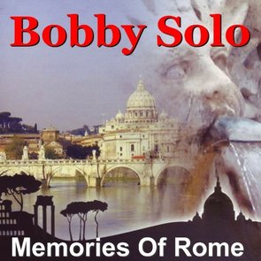 Canzoni Romane - Memories Of Rome - Erinnerungen An Rom