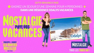 Nostalgie paye vos vacances