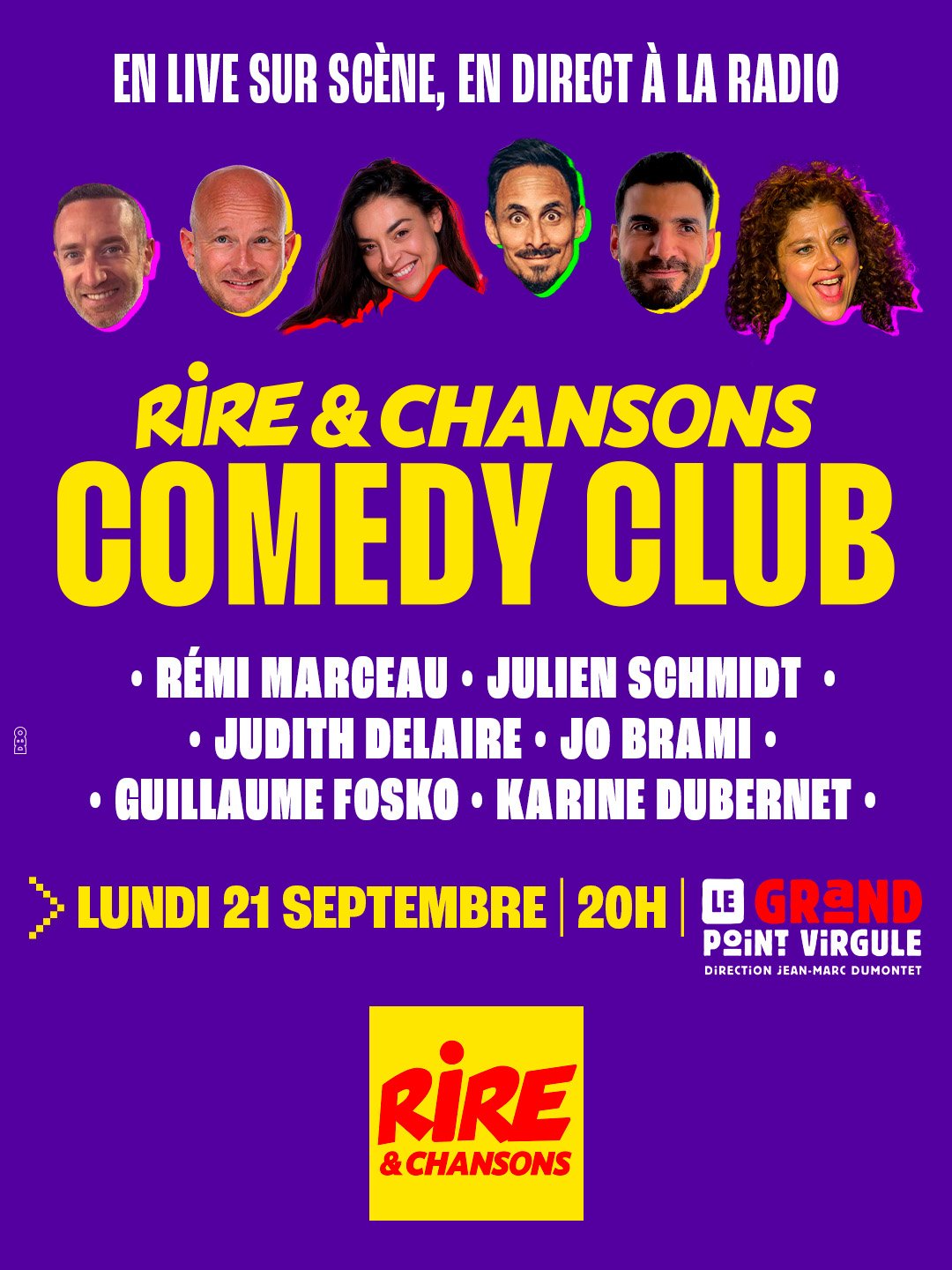 Jeu concours - Rire & Chansons Comedy Club du 21 septembre 2026 au GRAND POINT VIRGULE…