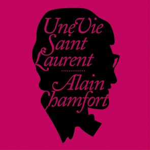 Une Vie Saint Laurent