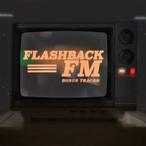 Flashback FM (Bonus Tracks) - Single