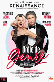 Drôle de genre - Avec Victoria Abril et Lionnel Astier - Théâtre de la Renaissance