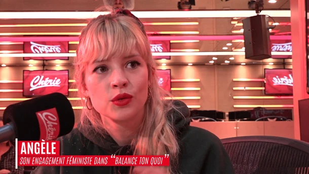 Angèle nous parle du titre féministe «Balance ton quoi»