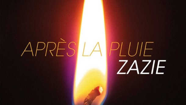 Le coup de cœur du club Chérie du jour : "Après la pluie" de Zazie