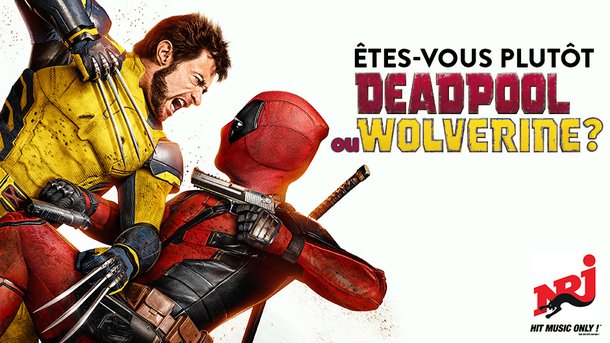 Êtes-vous plutôt Deadpool ou Wolverine ? Faites le test !