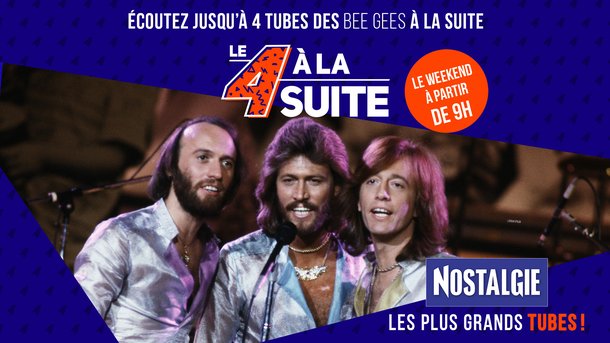 Le 4 à la suite Spécial The Bee Gees