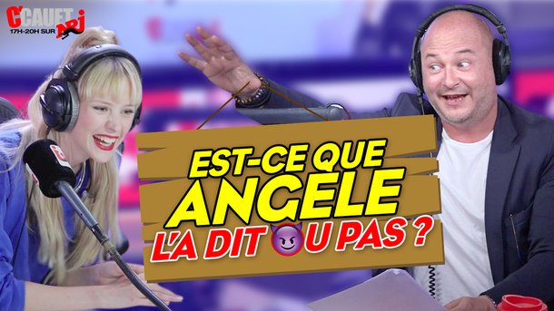 Est-ce que ANGÈLE l'a dit ou pas ? C'Cauet sur NRJ