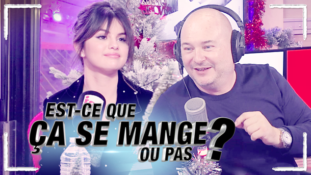 "Est-ce que ça se mange ou pas" - Avec Selena Gomez ! C'Cauet sur NRJ