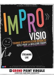 Impro Visio le dimanche 9 mai 2021 à 19h30 depuis le Grand Point Virgule - Spectacle livestream