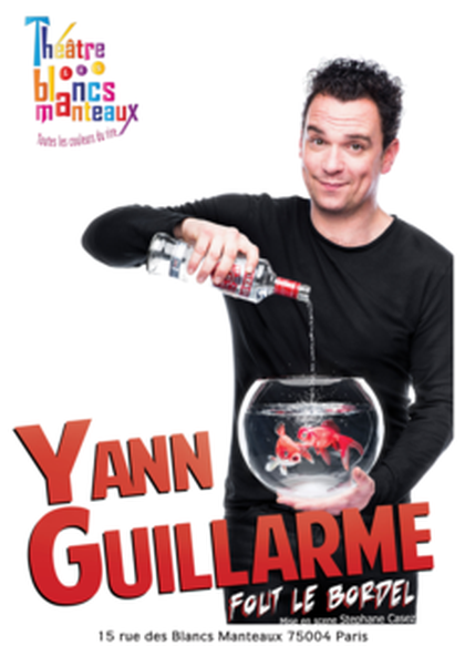 Yann Guillarme fout le bordel aux Blancs Manteaux