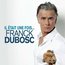 FRANCK DUBOSC