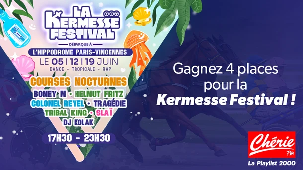 Gagnez 4 places pour La Kermesse Festival !
