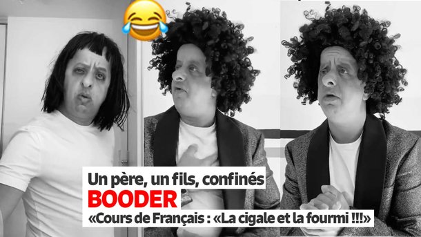 Booder :  "La cigale et la fourmi" - Un père, un fils, confinés