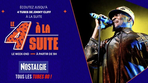 Le 4 à la suite Spécial Jimmy Cliff