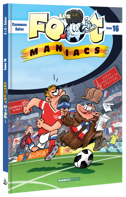 Les Footmaniacs Tome 16