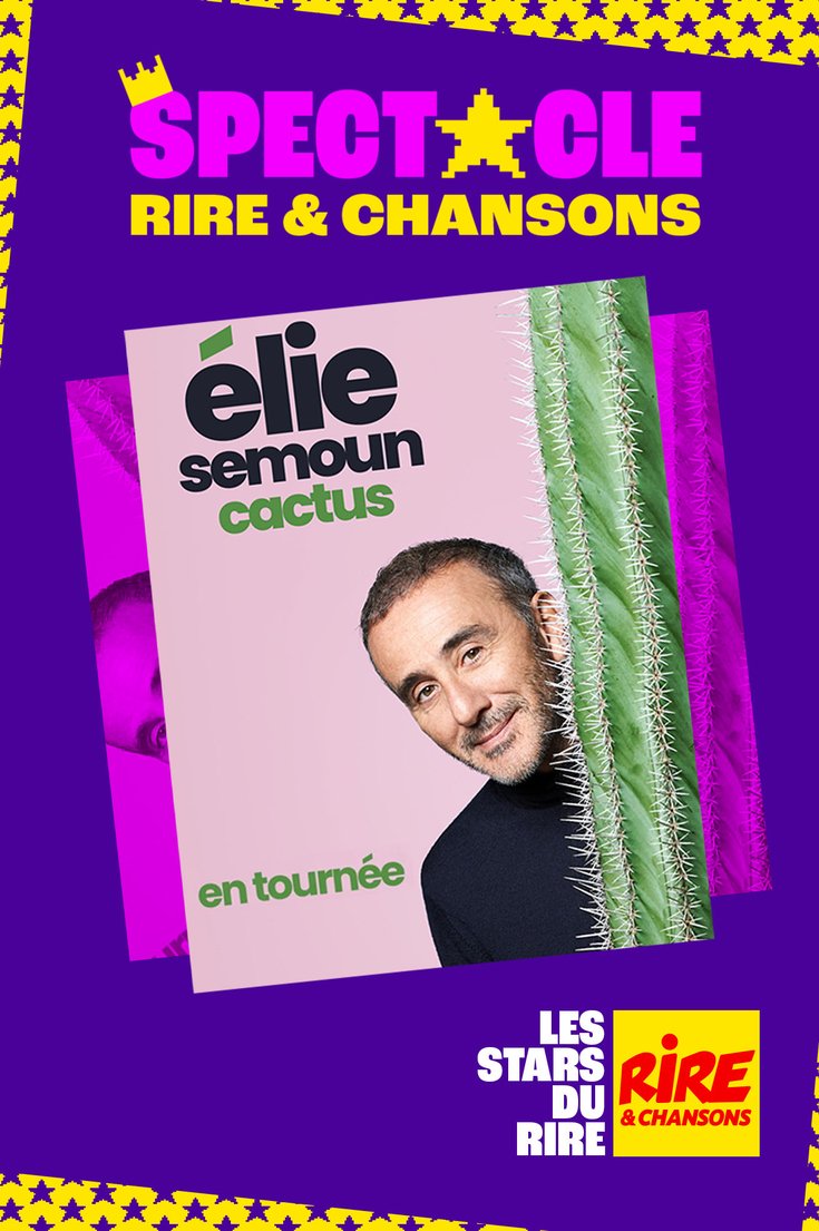 Elie Semoun, "Cactus" en tournée