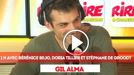 Gil Alma à la manière de Stéphane de Groodt - 1 heure avec Bérénice Bejo, Doria Tillier et Stéphane De Groodt