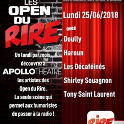 Open du rire - 25 juin 2018 avec Doully, Haroun, Les Décaféinés, Shirley Souagon, Tony Saint Laurent à l'Apollo Theatre