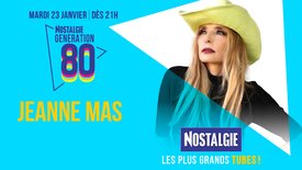 Jeanne Mas est l'invitée exceptionnelle de Nostalgie Génération 80