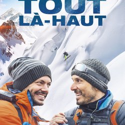 Tout là-haut avec Kev Adams et Vincent Elbaz Un film de Serge Hazanavicius affiche 