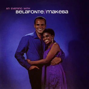 Belafonte and Miriam Makeba