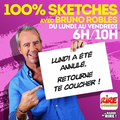 Bruno Roblès - La bonne nouvelle du lundi - Rire & Chansons