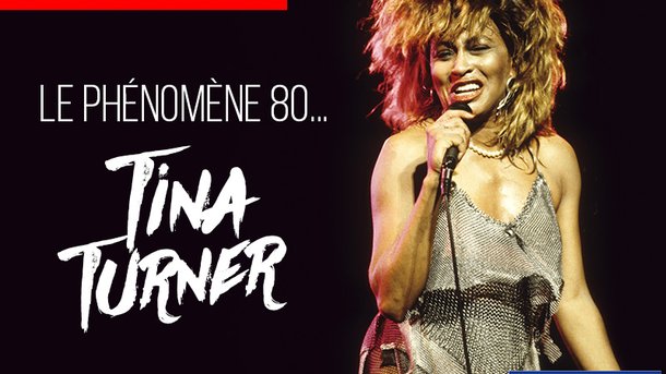Le phénomène 80... Tina Turner