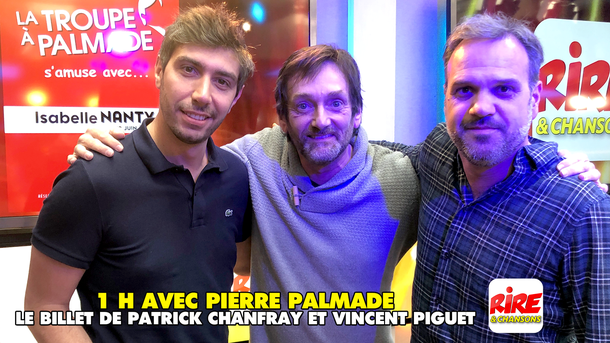 Patrick Chanfray et Vincent Piguet au standard de Rire & Chansons et face à Pierre Palmade