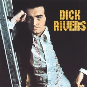 Dick Rivers - 1971