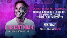 L'Instant Noah sur Nostalgie !