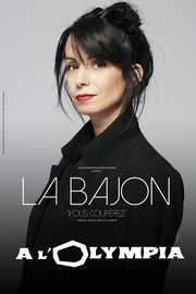 La Bajon à l'Olympia le 16 octobre 2021 - Vous couperez