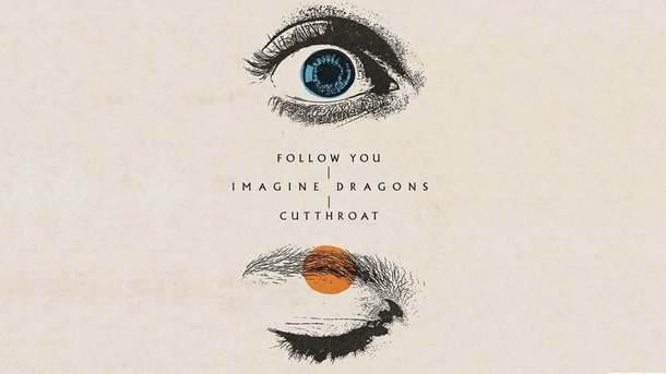 Le coup de cœur du Club Chérie : "Follow You" de Imagine Dragons