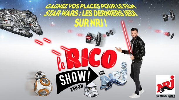 Gagnez vos places pour "Star Wars: les Derniers Jedi" dans le Rico Show !