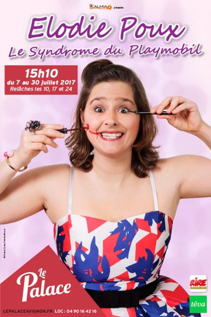 Elodie Poux - Le syndrome du playmobil - Avignon