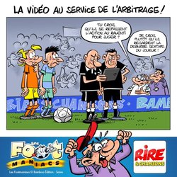 L'arbitrage vidéo - Footmaniacs - Rire & Chansons - Bamboo editions
