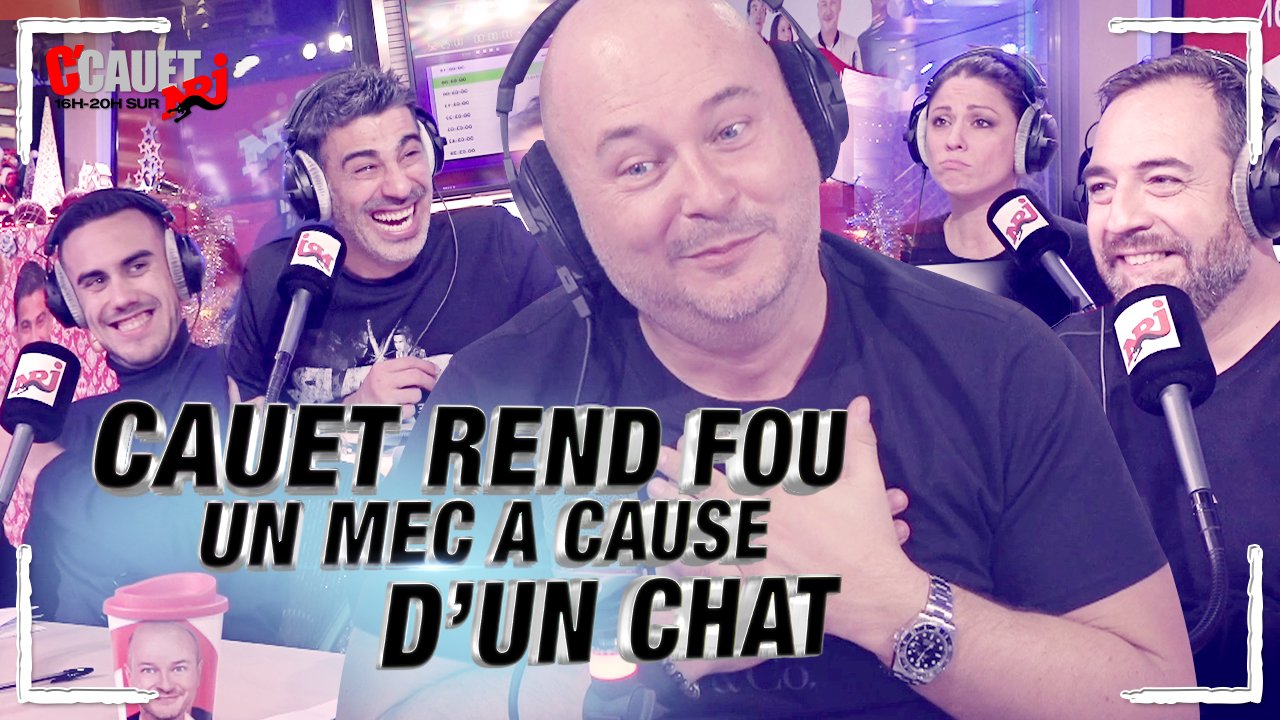 Cauet rend fou un mec à cause d'un chat ! C'Cauet sur NRJ