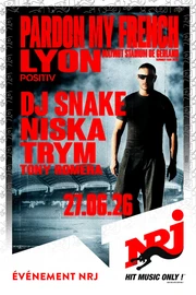 Pardon My French by DJ SNAKE