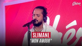SLIMANE "Mon Amour" en live sur Chérie FM